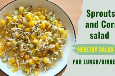 Sprouts and Corn Salad - Healthy Salad - Salad for Weight Loss - Sprouts Salad recipe for Dinner