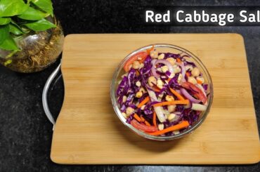 Healthy Salad Recipe | Red Cabbage Salad | Cabbage Salad | Easy And Quick Salad Recipe