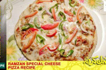 Ramadan Special Cheese pizza Recipe|Low Cost Pizza Home-made - Perfect Restaurant Style Cheese Pizza