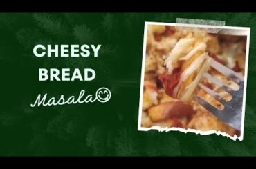 cheesy masala bread|healthy and tasty breakfast recipes #breakfastrecipes