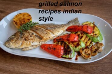 shorts grilled salmon recipes indian style #