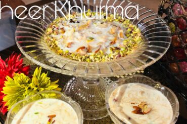 Sheer Khurma Recipe| Easy Eid Dessert| Eid Special Sheer khurma