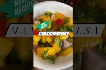 Mango Salsa | Healthy Recipes | Evening Snack #shortsvideo #shorts #youtubeshorts #trending #youtube