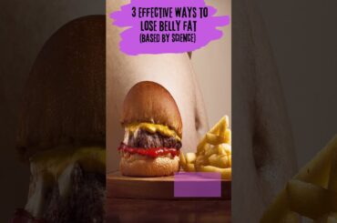 3 effective ways to lose belly fat (With Smoothie BONUS Recipes) #shorts #diet #weightloss