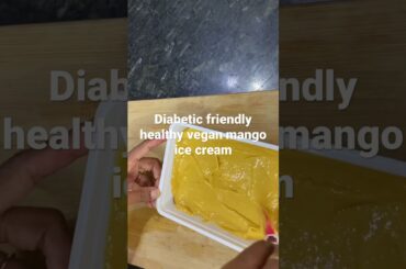Delicious guilt free mango ice cream #shorts #youtubeshorts #icecream #weightloss #healthy #vegan