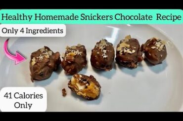 Low Calorie Snickers Chocolate Recipe | Low Calorie Dessert | Homemade Healthy Snickers Chocolate