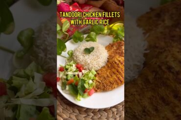 Tandoori Chicken with Garlic Rice | Easy and Healthy Recipe #shorts #food