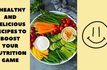 5 Healthy and Delicious Recipes to Boost Your Nutrition Game!