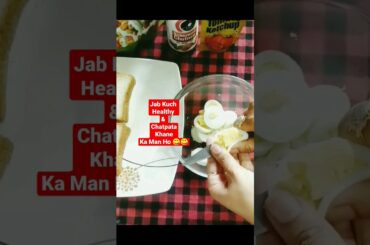 jab kuch healthy & chatpata khane ka man ho #shorts #short #youtubeshorts #healthy #egg #sandwich