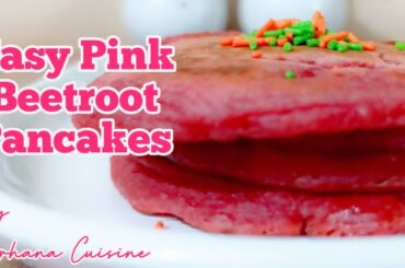 Easy Pink Beetroot Pancakes | Healthy Recipes | Farhana Cuisine