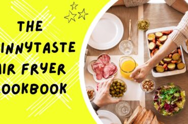 The Skinnytaste Air Fryer Cookbook: The 75 Best Healthy Recipes for Your Air Fryer Hardcover