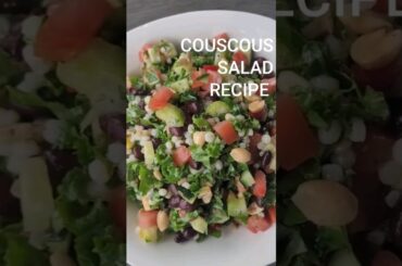 COUSCOUS VEGGIE SALAD | HEALTHY EASY MEALS | SALAD RECIPES