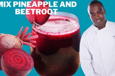 Beetroot  & Ginger  Pineapple Healthy  Recipe  By ! Healthy Side