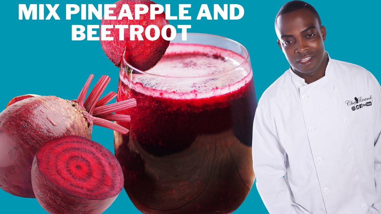 Beetroot & Ginger Pineapple Healthy Recipe By ! Healthy Side Beetroot & Ginger Pineapple Healthy Recipe By ! Healthy Side