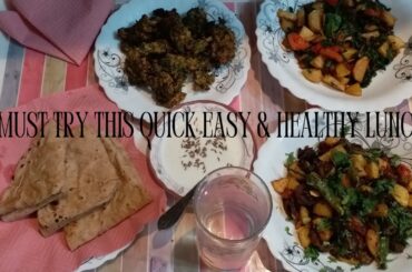 Quick Easy & Healthy Lunch Recipe | Aloo Kraily Aloo Palak & Palak Pakoray |   Bitter Gourd Potato |