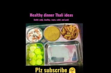 healthy dinner Thali ideas, Desi thali,#shorts #dinnerideas ,#desithali ,#healthyfood