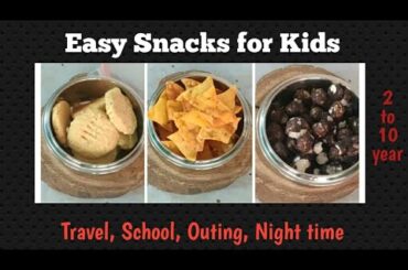 Easy & Healthy toddler snack recipe|Travel snack ideas for kids|Quick tasty snacks ideas for school