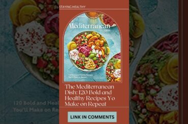 The Mediterranean Dish 120 Bold and Healthy Recipes You'll Make on Repeat#Mediterranean#affilliate