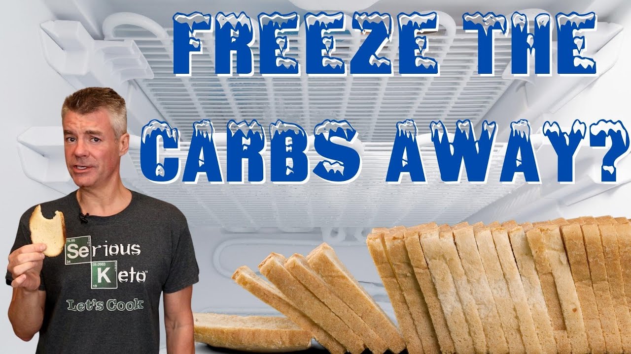 Can You Freeze the Carbs Out of Bread? Resistant Starch Claim Tested Can You Freeze the Carbs Out of Bread? Resistant Starch Claim Tested