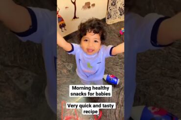 Morning healthy snack recipe for babies // quick and tasty // healthy recipe// junnu buzz vlogs