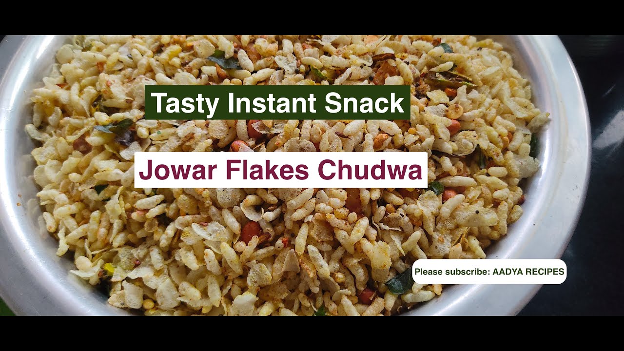 Tasty Instant Snack | Jowar Flakes Chudwa | Aadya Recipes #instantsnacks Tasty Instant Snack | Jowar Flakes Chudwa | Aadya Recipes #instantsnacks
