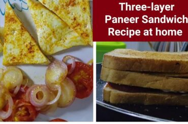 Easy Paneer Sandwich Recipe | How to make Paneer Sandwich Recipe |  @everythingisherewithpratim1398
