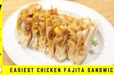 Chicken Fajita Sandwich Recipe -  How To Make Easy Chicken Cheese Sandwich at Home by Mannu Village