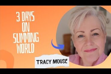 Three Days On Slimming World/Syns, Healthy Extras & Meal Ideas.