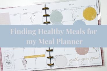 Finding Healthy Recipes for my May Meal Plans