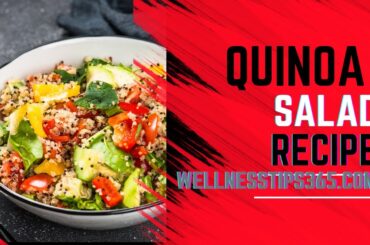 Quinoa Salad Recipe - Healthy recipe for muscle building