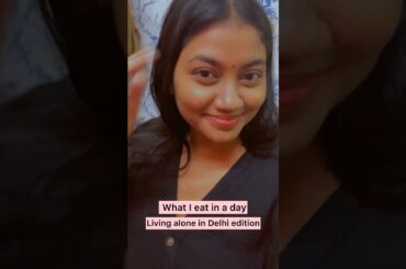 What I eat in a day// healthy food ideas/ #healthylifestyle  #shorts  #livingalonediaries #minivlog