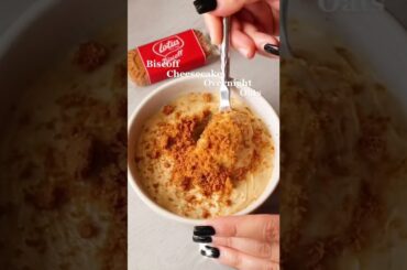 Biscoff Cheesecake Overnight Oats- Healthy low calorie, high protein breakfast idea