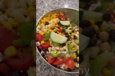 SUPER HEALTHY PASTA SALAD RECIPE #pastasalad #healthyrecipes #pastasaladrecipe
