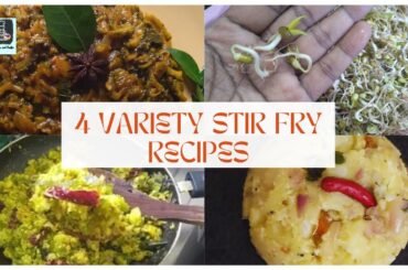 4 Healthy Stir Fry Recipes | Easy Veg Thoran / Poriyal Recipes | Signature Dishes and Crafts