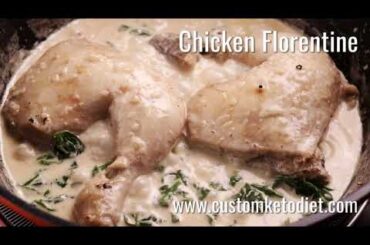 Healthy weight loss recipes -Keto Chicken Florentine