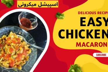 How to make Chicken Macaroni by Sheikh Foods | Healthy Vegetarian Macaroni Recipe | Eid Special