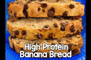 High Protein Banana Bread - A Delicious & Healthy Snack Recipe!
