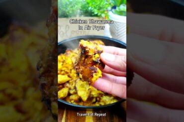 Chicken Shawarma In Air Fryer | Easy Healthy Chicken Recipe |