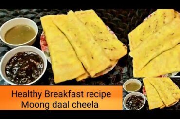 Healthy Breakfast recipe |Moong daal cheela |Less oil tasty snacks |paneer stuffed moong dal cheela