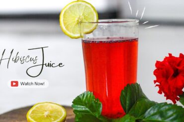 Hibiscus Flower Juice | Healthy Weight Loss | Get Younger Glowing Skin | Herbal Drink #weightloss