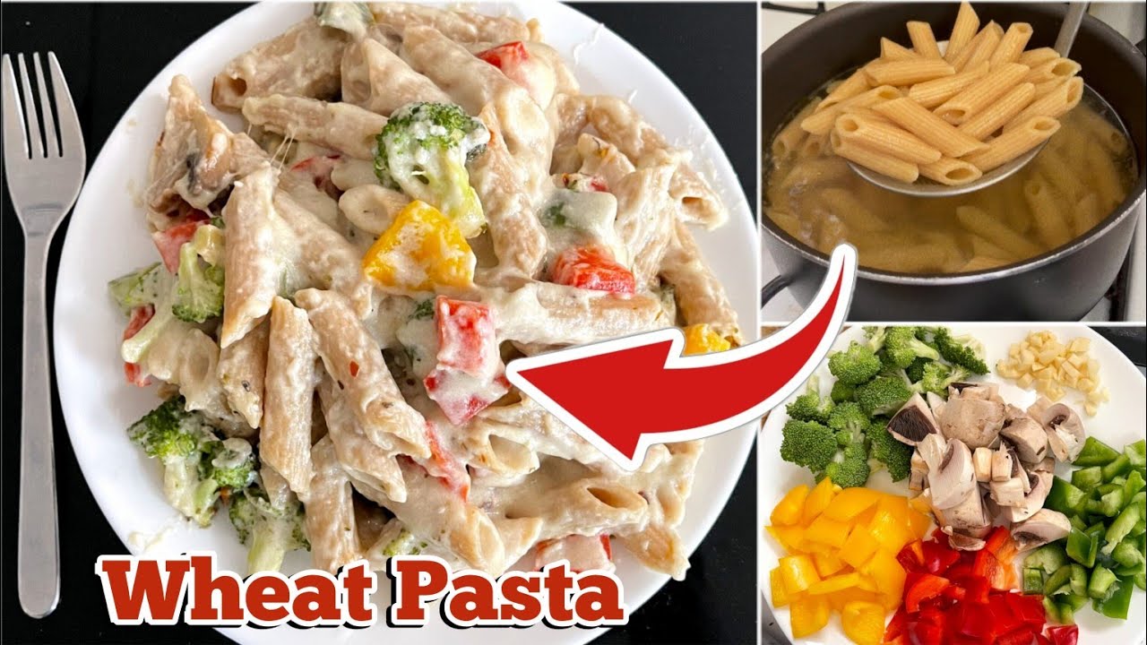 Whole wheat pasta recipes | How to cook wheat pasta | Pasta recipes Whole wheat pasta recipes | How to cook wheat pasta | Pasta recipes