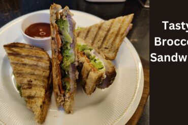 Broccoli Sandwich Recipe | Healthy Breakfast Recipe | Multigrain Veg Sandwich