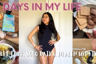 WEEKLY VLOG ~ SOLO DATE, FINDING NEW FRIENDS, MORE HEALTH UPDATES, HEALTHY RECIPES & MORE