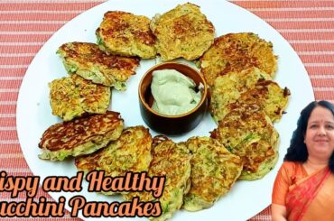 Crispy and Healthy Zucchini Pancakes Recipe | Low Calorie Savory Zucchini Pancakes Recipe
