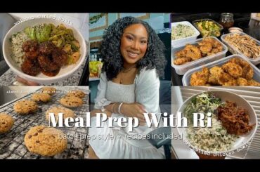 MEAL PREP WITH RI || BATCH PREP EDITION || HEALTHY AND DELICIOUS RECIPES || RECIPES INCLUDED
