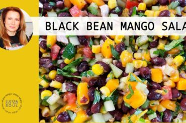 Healthy and Refreshing Black Bean Mango Salad Recipe