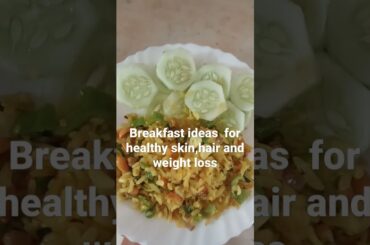 low calories ,antioxidants rich breakfast ideas for healthy skin and hair #goodhabitsforlife.