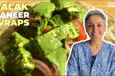 Grilled PALAK PANEER Wraps Recipe: Easy Healthy Delicious | Step-by-Step | Food with Chetna