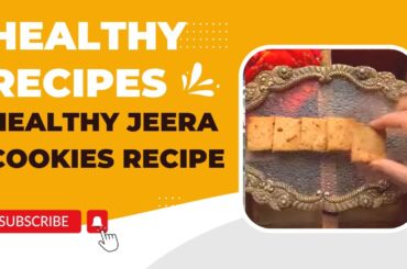Healthy Jeera Cookies Recipe | Zeera Biscuits | Cumin Cookies | Akshayakalpa Recipes
