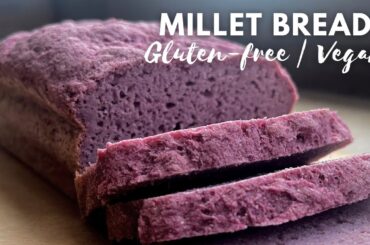 Millet Bread Recipe | Gluten free and Vegan Bread Recipe